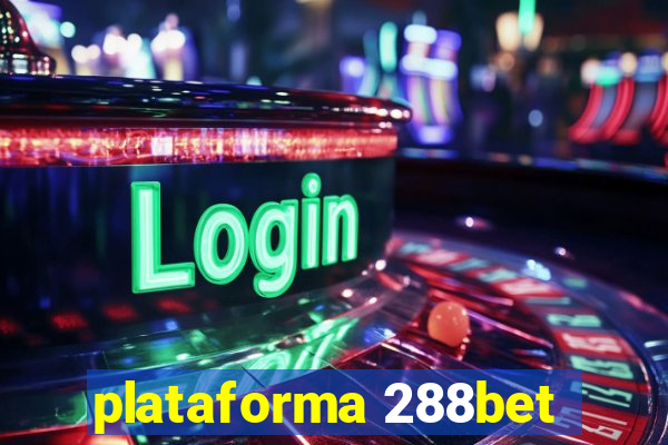 plataforma 288bet