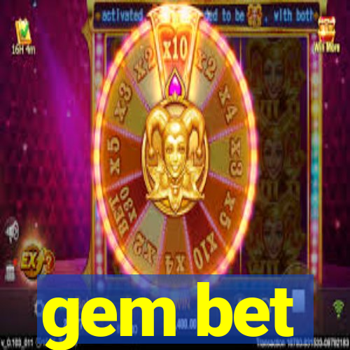 gem bet