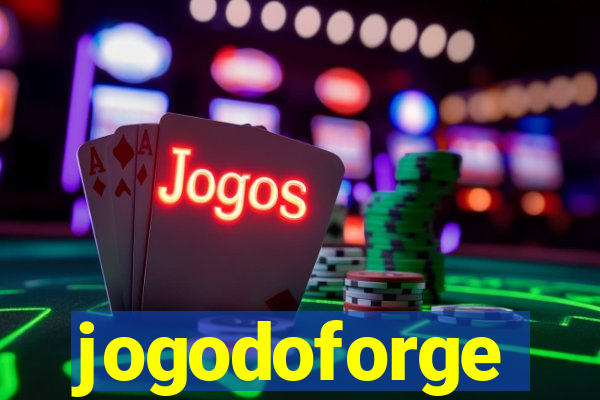 jogodoforge