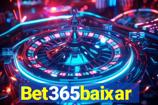 Bet365baixar