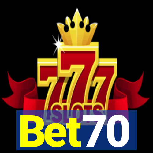 Bet70