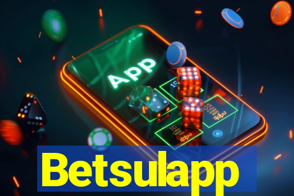 Betsulapp