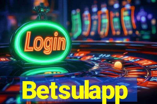 Betsulapp