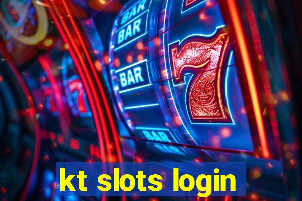 kt slots login