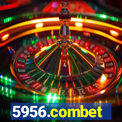 5956.combet