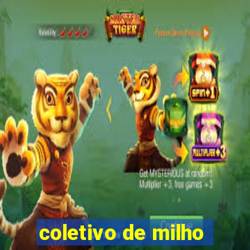 coletivo de milho