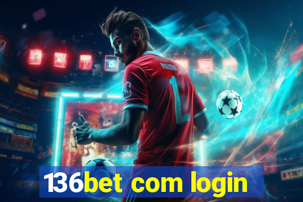 136bet com login