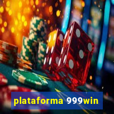 plataforma 999win