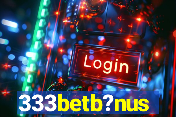 333betb?nus