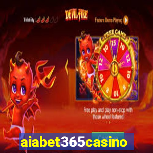 aiabet365casino