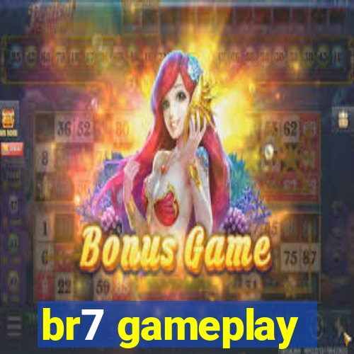 br7 gameplay