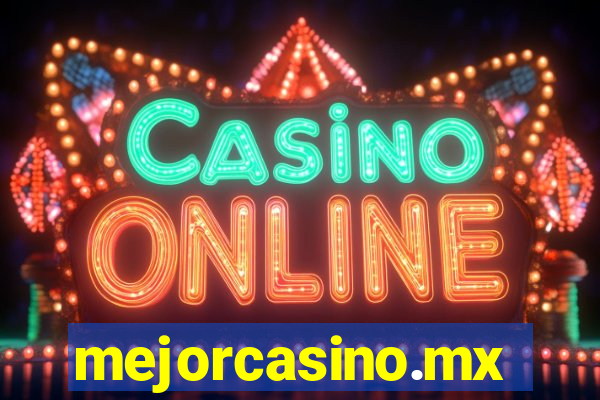 mejorcasino.mx