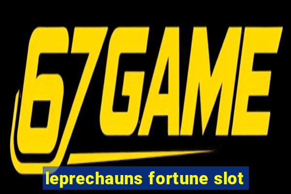 leprechauns fortune slot