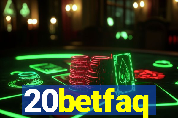 20betfaq