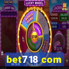 bet718 com