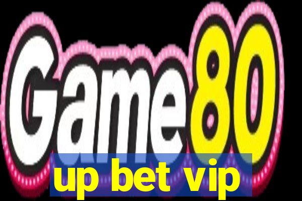 up bet vip