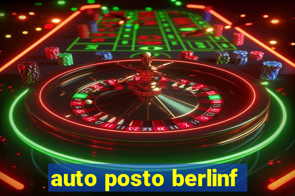 auto posto berlinf