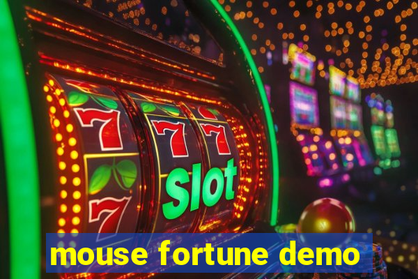 mouse fortune demo