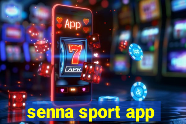 senna sport app