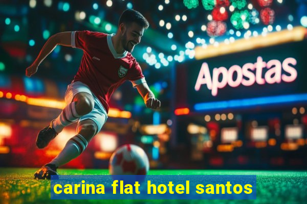 carina flat hotel santos