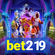 bet219