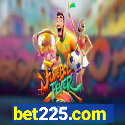 bet225.com