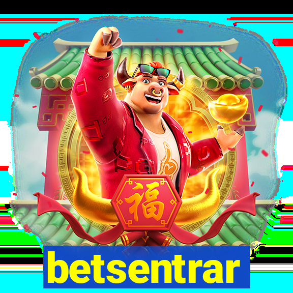 betsentrar