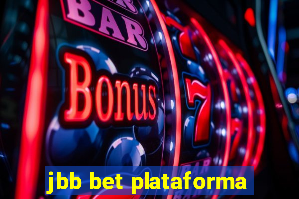 jbb bet plataforma