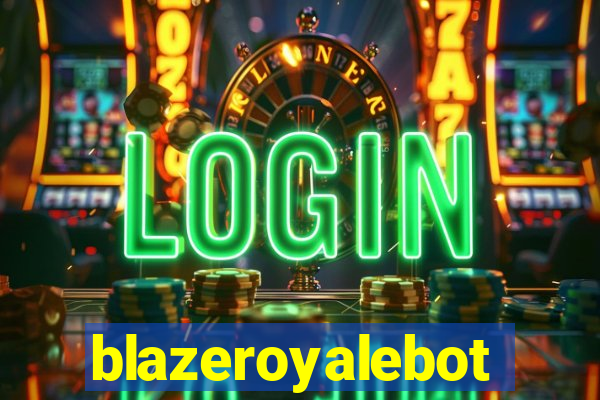 blazeroyalebot