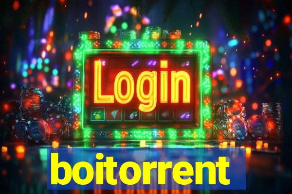 boitorrent