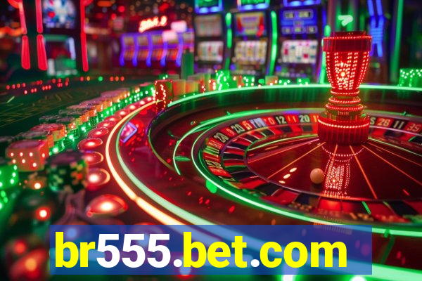 br555.bet.com