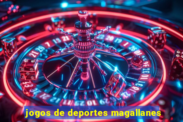 jogos de deportes magallanes