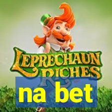 na bet