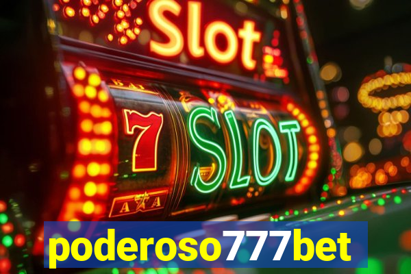 poderoso777bet