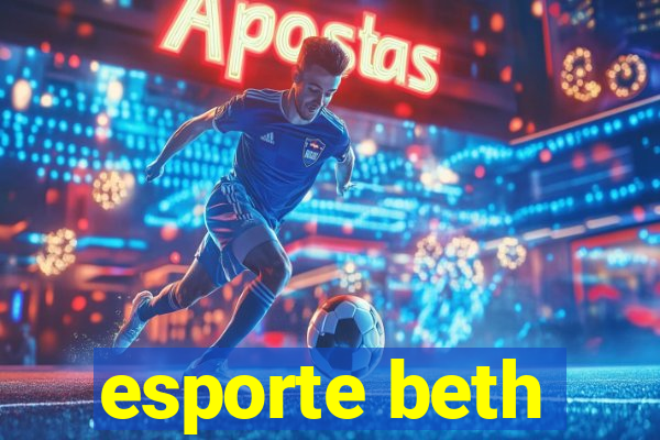 esporte beth