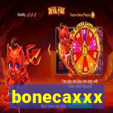 bonecaxxx