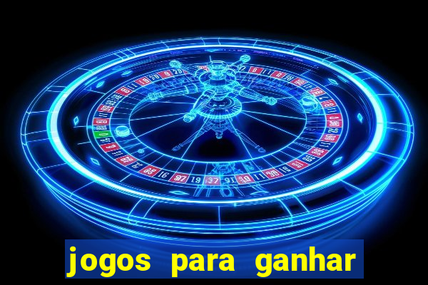 jogos para ganhar dinheiro via pix tigrinho