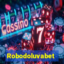 Robodoluvabet