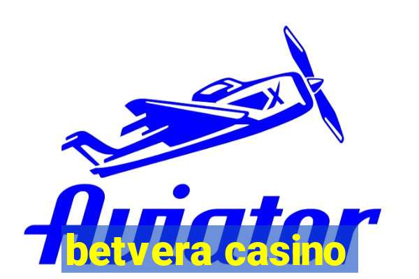 betvera casino