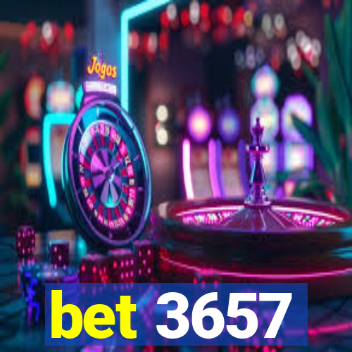 bet 3657