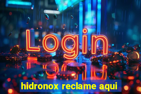 hidronox reclame aqui