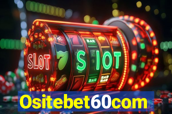 Ositebet60com