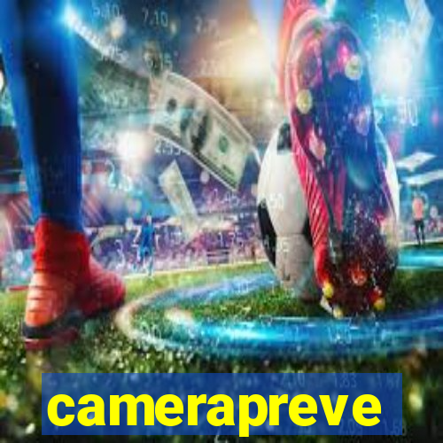 camerapreve