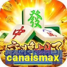 canaismax