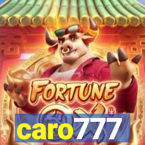 caro777