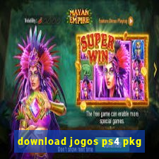 download jogos ps4 pkg