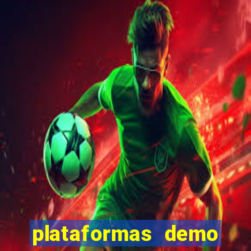 plataformas demo para jogar