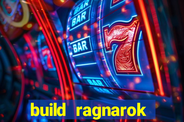 build ragnarok history reborn farm