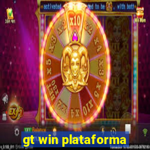 gt win plataforma