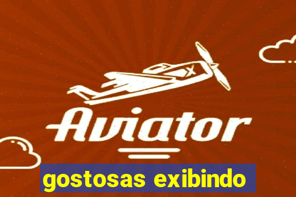 gostosas exibindo